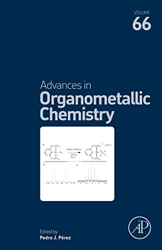 Advances In Organometallic Chemistry 66 1st Edition Pedro J Pérez Eds