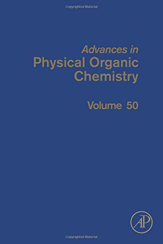 Advances In Physical Organic Chemistry 50 1st Edition Ian H Williams And Nicholas H Williams Eds