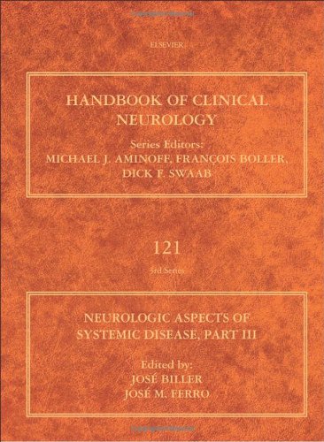 Neurologic Aspects Of Systemic Disease Part Iii 1st Edition Jos Biller And Jos M Ferro Eds