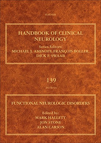 Functional Neurologic Disorders 1st Edition Mark Hallett Jon Stone And Alan Carson Eds
