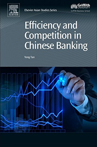 Efficiency And Competition In Chinese Banking 1st Edition Yong Tan