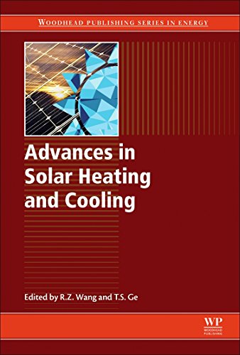 Advances In Solar Heating And Cooling 1st Edition Ruzhu Wang