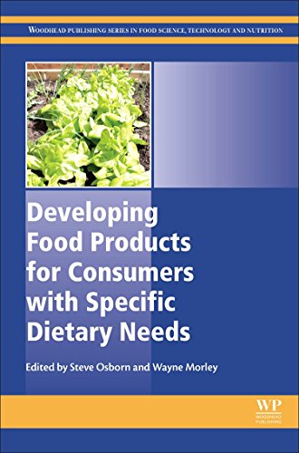 Developing Food Products For Consumers With Specific Dietary Needs 1st Edition Steve Osborn