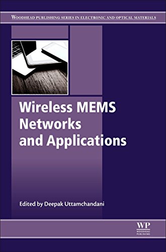 Wireless Mems Networks And Applications 1st Edition Deepak Uttamchandani