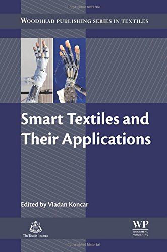 Smart Textiles And Their Applications 1st Edition Vladan Koncar