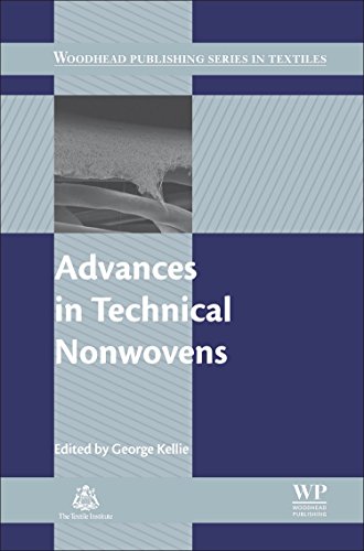 Advances In Technical Nonwovens 1st Edition George Kellie