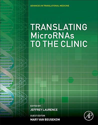 Translating Micrornas To The Clinic 1st Edition Jeffrey Laurence