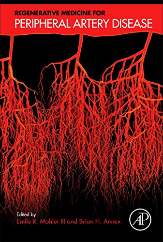 Regenerative Medicine For Peripheral Artery Disease 1st Edition Emile R Mohler