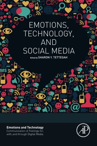 Emotions Technology And Social Media 1st Edition Sharon Tettegah