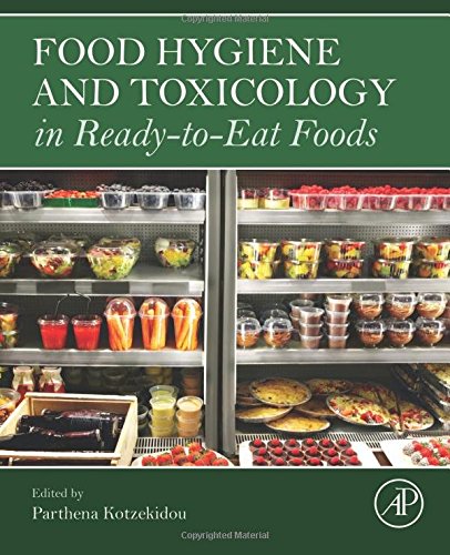 Food Hygiene And Toxicology In Readytoeat Foods 1st Edition Parthena Kotzekidou