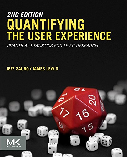 Quantifying The User Experience Practical Statistics For User Research 2nd Edition Jeff Sauro