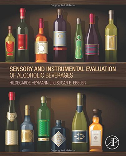 Sensory And Instrumental Evaluation Of Alcoholic Beverages 1st Edition Hildegarde Heymann