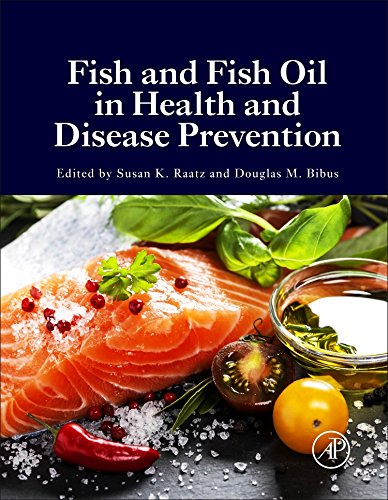 Fish And Fish Oil In Health And Disease Prevention 1st Edition Susan Raatz