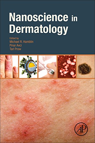 Nanoscience In Dermatology 1st Edition Michael R Hamblin Pinar Avci