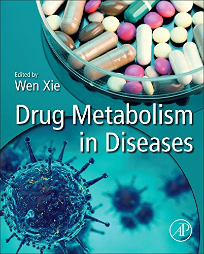 Drug Metabolism In Diseases 1st Edition Wen Xie