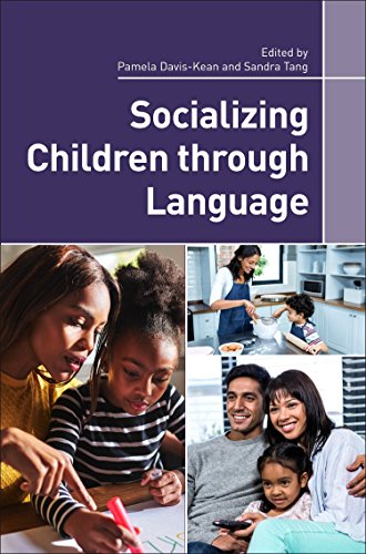 Socializing Children Through Language 1st Edition Pamela Daviskean