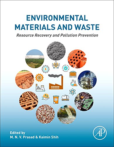 Environmental Materials And Waste Resource Recovery And Pollution Prevention 1st Edition Mnv Prasad