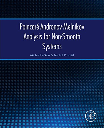 Poincarandronovmelnikov Analysis For Nonsmooth Systems 1st Edition Michal Fekan