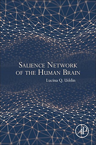 Salience Network Of The Human Brain 1st Edition Lucina Q Uddin
