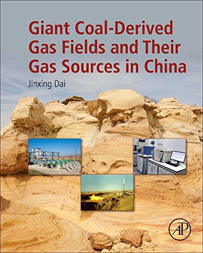 Giant Coalderived Gas Fields And Their Gas Sources In China 1st Edition Jinxing Dai
