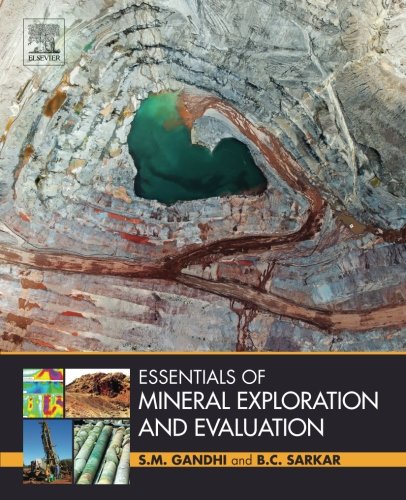Essentials Of Mineral Exploration And Evaluation 1st Edition S M Gandhi