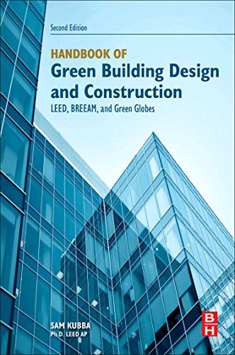 Handbook Of Green Building Design And Construction Leed Breeam And Green Globes 2nd Edition Sam Kubba