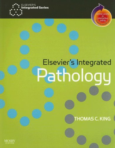Elseviers Integrated Pathology 1st Edition Thomas King