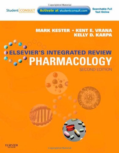 Elseviers Integrated Review Pharmacology 2nd Edition Mark Kester