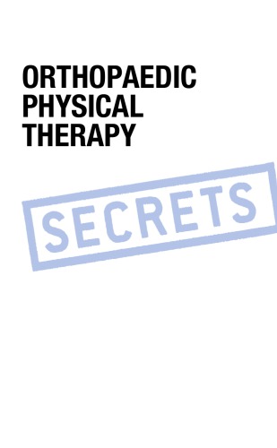 Orthopaedic Physical Therapy Secrets J D Placzek D A Boyce