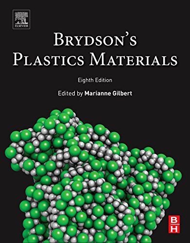 Brydsons Plastics Materials 8th Edition Marianne Gilbert