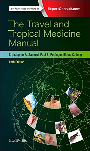 The Travel And Tropical Medicine Manual 5th Edition Christopher A Sanford