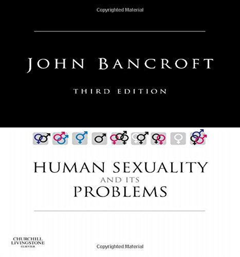 Human Sexuality And Its Problems 3rd Edition John Bancroft