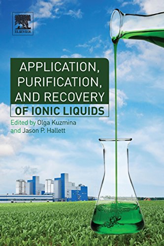 Application Purification And Recovery Of Ionic Liquids 1st Edition Olga Kuzmina