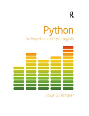 Python For Experimental Psychologists Edwin S Dalmaijer