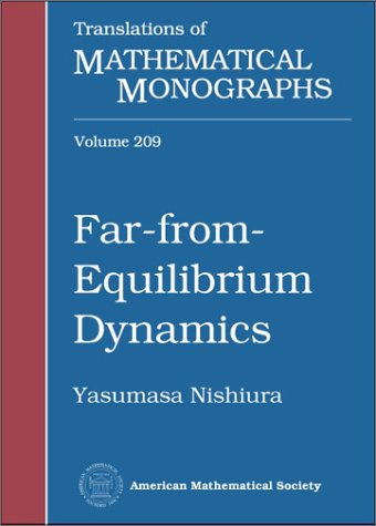 Farfromequilibrium Dynamics Yasumasa Nishiura