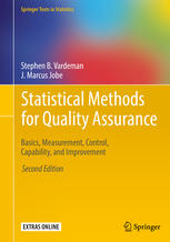 Statistical Methods For Quality Assurance Basics Measurement Control Capability And Improvement 2nd Edition Stephen B Vardeman