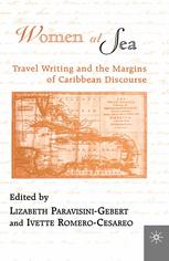 Women At Sea Travel Writing And The Margins Of Caribbean Discourse 1st Edition Lizabeth Paravisinigebert
