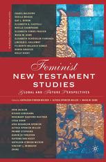 Feminist New Testament Studies Global And Future Perspectives 1st Edition Kathleen Obrien Wicker