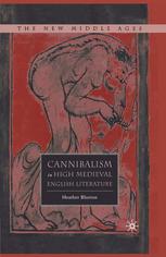 Cannibalism In High Medieval English Literature 1st Edition Heather Blurton Auth