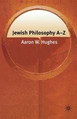 Jewish Philosophy Az 1st Edition Aaron W Hughes Auth