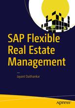 Sap Flexible Real Estate Management 1st Edition Jayant Daithankar Auth