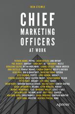 Chief Marketing Officers At Work 1st Edition Josh Steimle Auth