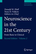 Neuroscience In The 21st Century From Basic To Clinical 2nd Edition Donald W Pfaff