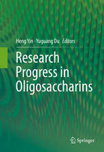 Research Progress In Oligosaccharins 1st Edition Heng Yin Yuguang Du Eds