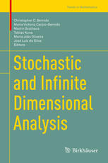 Stochastic And Infinite Dimensional Analysis 1st Edition Christopher C Bernido