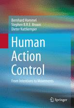 Human Action Control From Intentions To Movements 1st Edition Bernhard Hommel