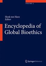 Encyclopedia Of Global Bioethics Henk Ten Have Eds