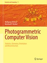 Photogrammetric Computer Vision Statistics Geometry Orientation And Reconstruction 1st Edition Wolfgang Frstner