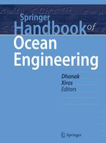 Springer Handbook Of Ocean Engineering 1st Edition Manhar R Dhanak