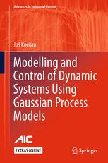 Modelling And Control Of Dynamic Systems Using Gaussian Process Models 1st Edition Ju Kocijan Auth
